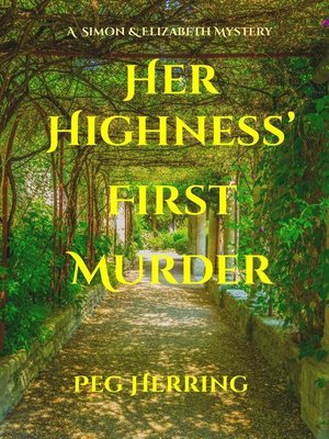 cover image of Her Highness' First Murder